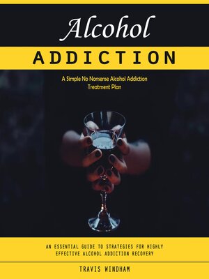 cover image of Alcohol Addiction